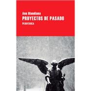 Book cover for Proyectos De Pasado