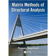 Book cover for Matrix Methods of Structural Analysis