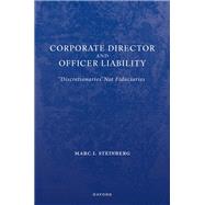 Book cover for Corporate Director and Officer Liability Discretionaries Not Fiduciaries
