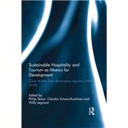 Book cover for Sustainable Hospitality and Tourism as Motors for Development: Case Studies from Developing Regions of the World