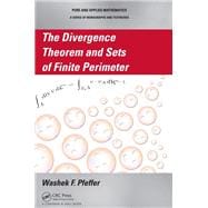 Book cover for The Divergence Theorem and Sets of Finite Perimeter