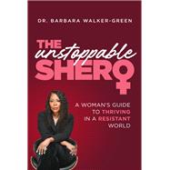 Book cover for The Unstoppable Shero