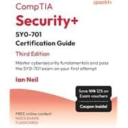 Book cover for CompTIA Security+ SY0-701 Certification Guide: Master cybersecurity fundamentals and pass the SY0-701 exam on your first attempt