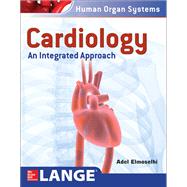 Book cover for Cardiology: An Integrated Approach