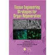 Book cover for Tissue Engineering Strategies for Organ Regeneration