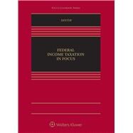 Book cover for Federal Income Taxation in Focus
