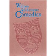 Book cover for William Shakespeare Comedies