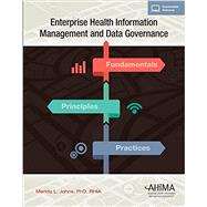 Book cover for Enterprise Health Information Management and Data Governance