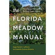 Book cover for The Florida Meadow Manual