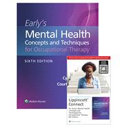Book cover for Early's Mental Health Concepts and Techniques in Occupational Therapy 6e Lippincott Connect Print Book and Digital Access Card Package