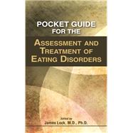 Book cover for Pocket Guide for the Assessment and Treatment of Eating Disorders