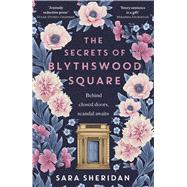 Book cover for The Secrets of Blythswood Square The gripping and scandalous new 2024 Scottish historical novel from the acclaimed author of The Fair Botanists