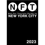 Book cover for Not For Tourists Guide to New York City 2023
