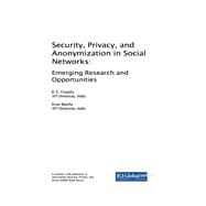 Book cover for Security, Privacy, and Anonymization in Social Networks