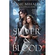 Book cover for Silver & Blood