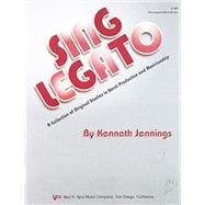 Book cover for Sing Legato: A Collection of Original Studies in Vocal Production and Musicianship - Accompaniment Edition