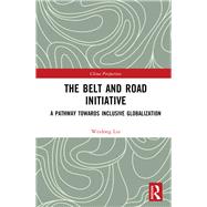 Book cover for The Belt and Road Initiative
