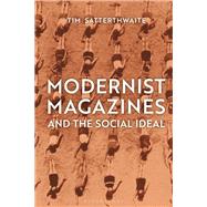 Book cover for Modernist Magazines and the Social Ideal