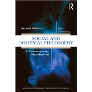 Book cover for Social and Political Philosophy: A Contemporary Introduction