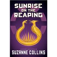Book cover for Sunrise on the Reaping (The Hunger Games)