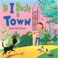 Book cover for If I Built a Town