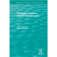 Book cover for Qualitative Voices in Educational Research
