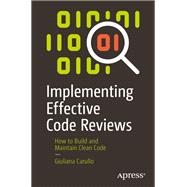 Book cover for Implementing Effective Code Reviews
