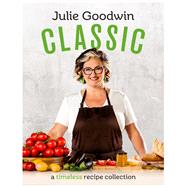 Book cover for Classic a timeless recipe collection