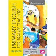 Book cover for Primary English for Trainee Teachers