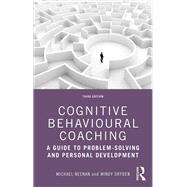 Book cover for Cognitive Behavioural Coaching
