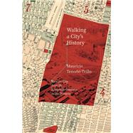 Book cover for Walking a City's History