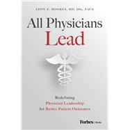 Book cover for All Physicians Lead