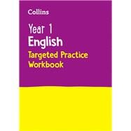 Book cover for Collins KS1 Revision and Practice - New Curriculum – Year 1 English Targeted Practice Workbook