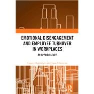 Book cover for Emotional Disengagement and Employee Turnover in Workplaces