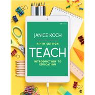 Book cover for Teach: Introduction to Education