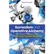 Book cover for Surrealism and Operative Alchemy