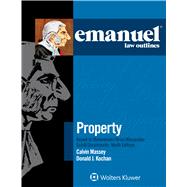 Book cover for Emanuel Law Outlines for Property Keyed to Dukeminier, Krier, Alexander, Schill, Strahilevitz