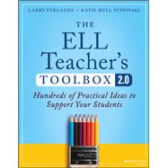 Book cover for The ELL Teacher's Toolbox 2.0