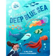 Book cover for Into the Deep Blue Sea An Ocean Pop-Up
