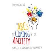 Book cover for The ABCs of Coping With Anxiety