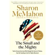 Book cover for The Small and the Mighty