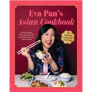 Book cover for Eva Pau's Asian Cookbook 80 vibrant recipes for every day