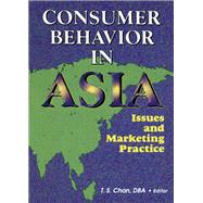 Book cover for Consumer Behavior in Asia: Issues and Marketing Practice