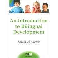 Book cover for An Introduction to Bilingual Development