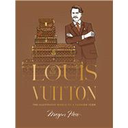 Book cover for Louis Vuitton The Illustrated World of a Fashion Icon