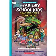 Book cover for Dragons Don't Cook Pizza: A Graphix Chapters Book (The Adventures of the Bailey School Kids #4)