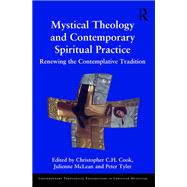 Book cover for Mystical Theology and Contemporary Spiritual Practice