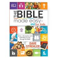 Book cover for The Bible Made Easy - for Kids (eBook): A fun, informative and faith-filled journey through the Bible