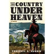 Book cover for The Country Under Heaven