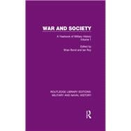 Book cover for War and Society Volume 1: A Yearbook of Military History